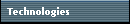 Technologies